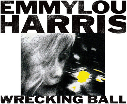 Wrecking Ball, Emmylou Harris, LP