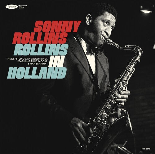Rollins In Holland: 1967 Studio & Live Recordings