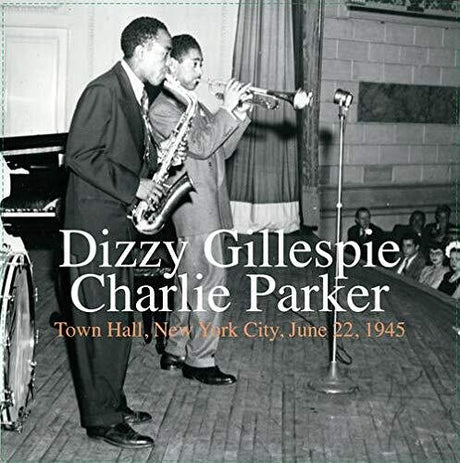 Town Hall New York City June 22 1945, Charlie Parker, LP