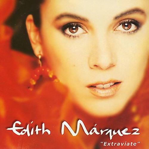 Extraviate -- Edith Marquez, CD