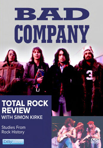 Bad Company: Total Rock Review -- DVD