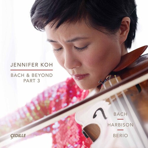Bach & Beyond Part 3 -- Harbison / Koh, CD