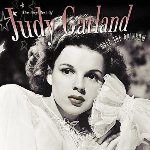 Over The Rainbow: The Very Best Of Judy Garland