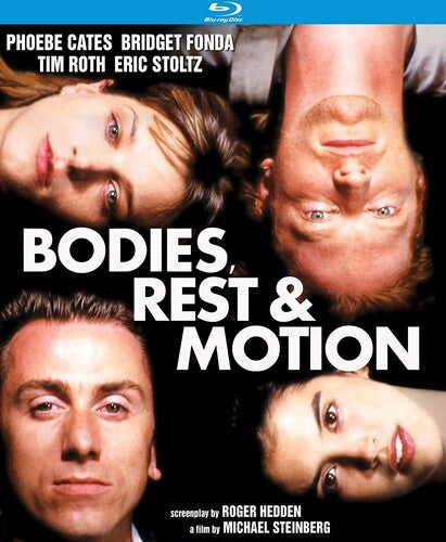 Bodies Rest & Motion (1993)