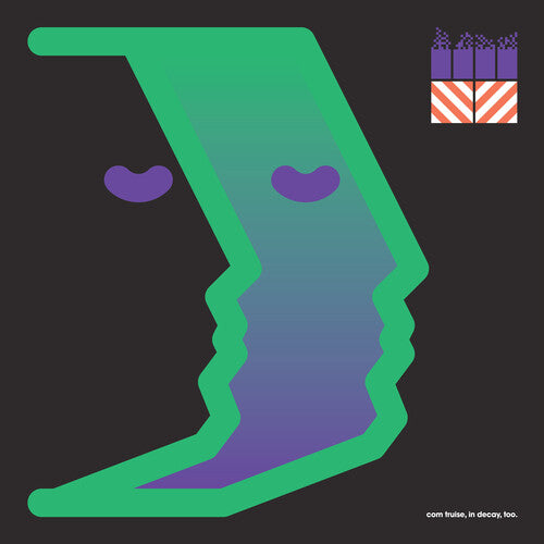 In Decay Too, Com Truise, LP