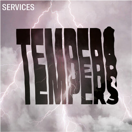 Services, Tempers, LP