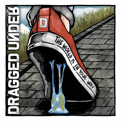 World Is In Your Way, Dragged Under, CD