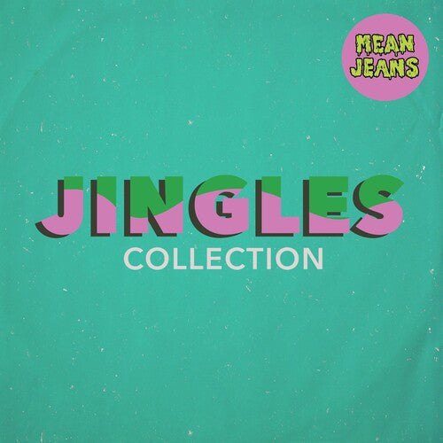 Jingles Collection -- Mean Jeans, CD
