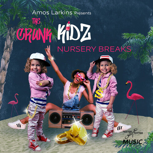 Amos Larkins Presents Nursery Breaks -- Crunk Kidz, CD