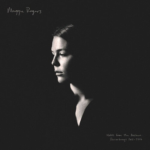 Notes From The Archive: Recordings 2011-2016, Maggie Rogers, LP