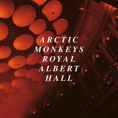 Arctic Monkeys Live At The Royal Albert Hall, Arctic Monkeys, CD