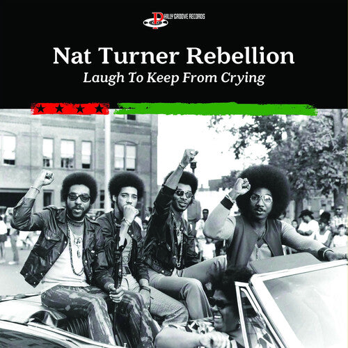 Laugh To Keep From Crying, Nat Turner Rebellion, LP