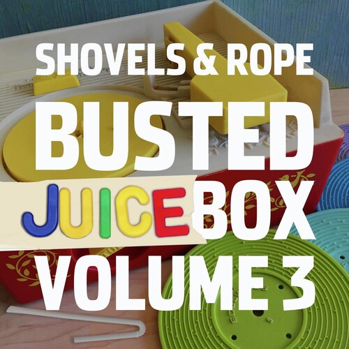 Busted Jukebox Vol. 3 -- Shovels & Rope, CD