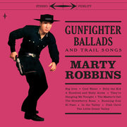 Gunfighter Ballads & Trail Songs