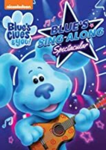 Blue's Clues & You Blue's Sing-Along Spectacular, Blue's Clues & You Blue's Sing-Along Spectacular, DVD