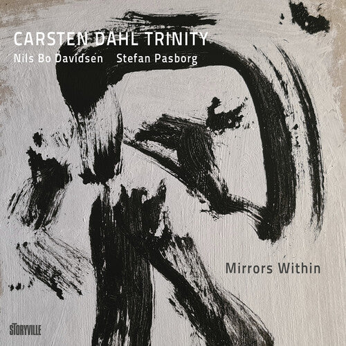 Mirrors Within -- Dahl / Carsten Dahl Trinity, CD