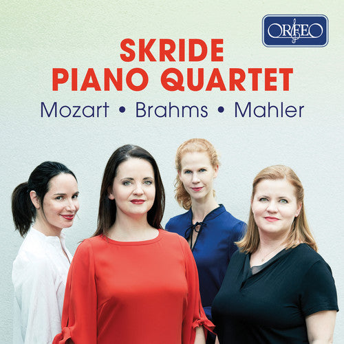 Skride Piano Quartet Plays Mozart & Brahms -- Brahms / Skride, CD