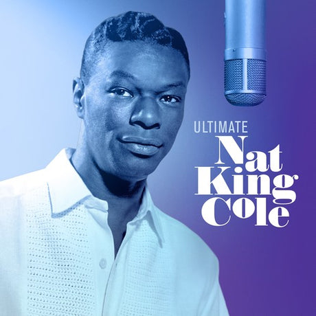 Ultimate Nat King Cole, Nat King Cole, LP