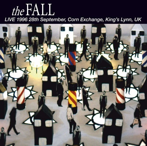 Live At The Corn Exchange Kings LYNN 1996 -- FALL, CD