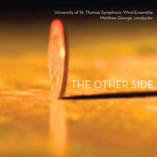 Other Side -- Alarcon / ST Thomas Symphonic Wind Ensemble, CD
