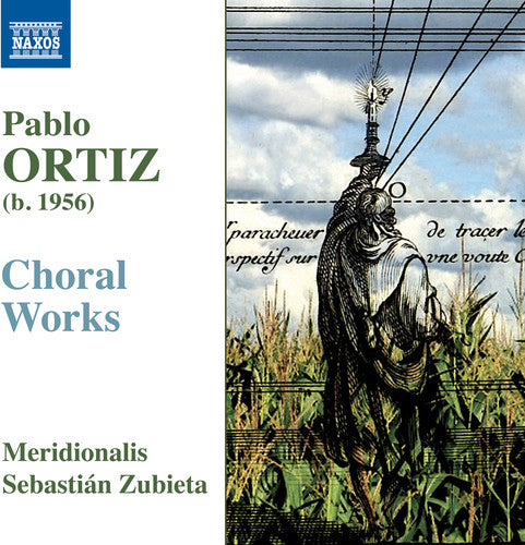 Choral Works -- Ortiz / Kigawa / Hrycelak, CD