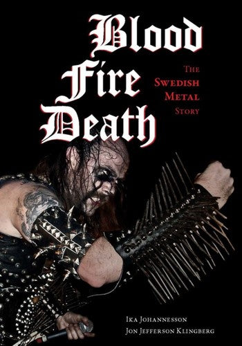 Blood Fire And Death, Ika / Klingberg Johannesson, Books