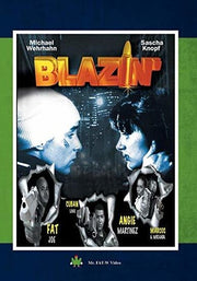 Blazin'