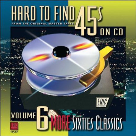 Hard-To-Find 45'S On Cd 6: More 60S Classics / Var, Hard-To-Find 45'S On Cd 6: More 60S Classics / Var, CD
