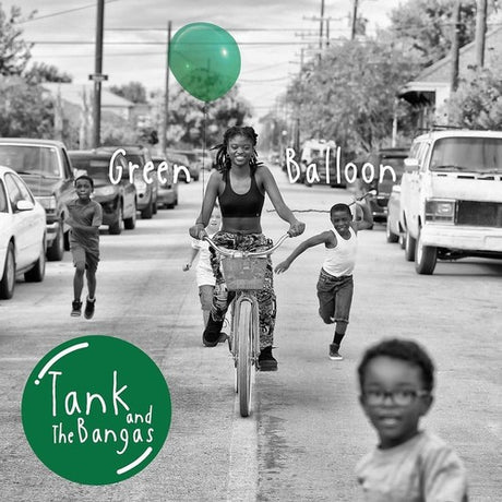 Green Balloon, Tank & The Bangas, LP