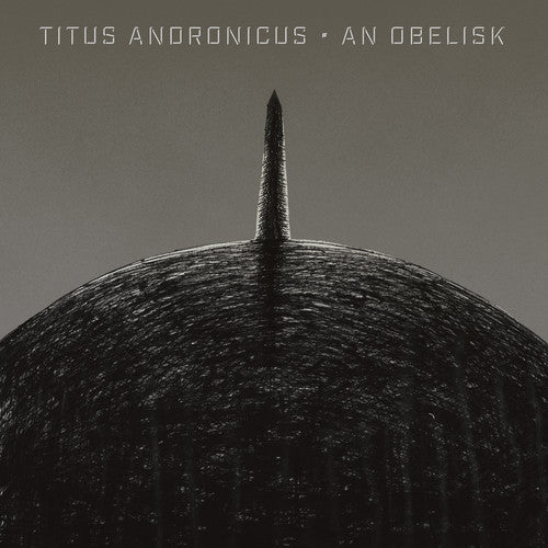 An Obelisk -- Titus Andronicus, CD