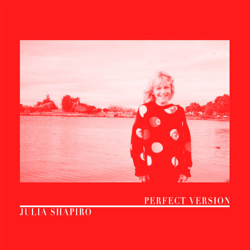 Perfect Version, Julia Shapiro, LP