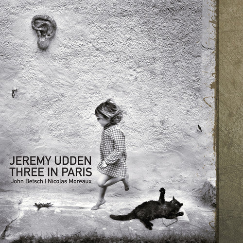 Three In Paris -- Jeremy Udden, CD