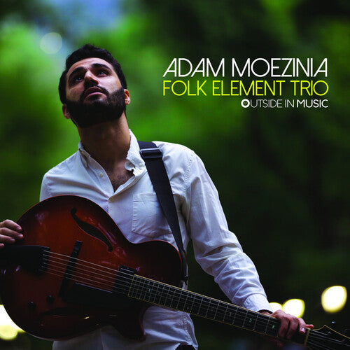 Folk Element Trio -- Adam Moezinia, CD