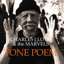 Tone Poem, Charles & The Marvels Lloyd, LP