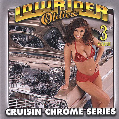 Lowrider Oldies Chrome 3 / Various