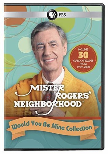 Mister Rogers' Neighborhood: Would You Be Mine