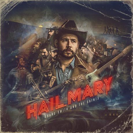 Hail Mary, Shane Smith & The Saints, LP