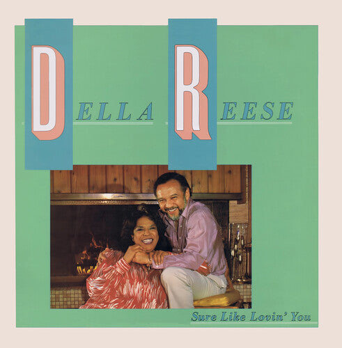 Sure Like Lovin' You (Digitally Remastered) -- Della Reese, CD