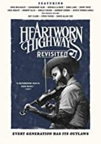 Heartworn Highways Revisited (2017) -- DVD
