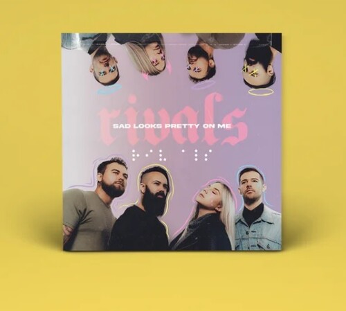 Sad Looks Pretty On Me -- Rivals, CD