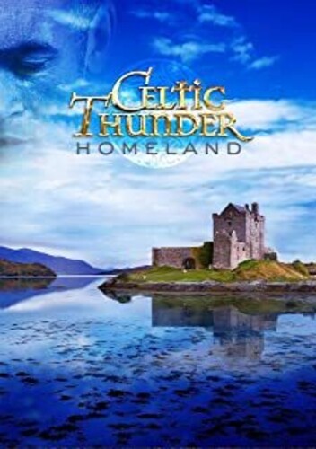 Homeland, Celtic Thunder, DVD