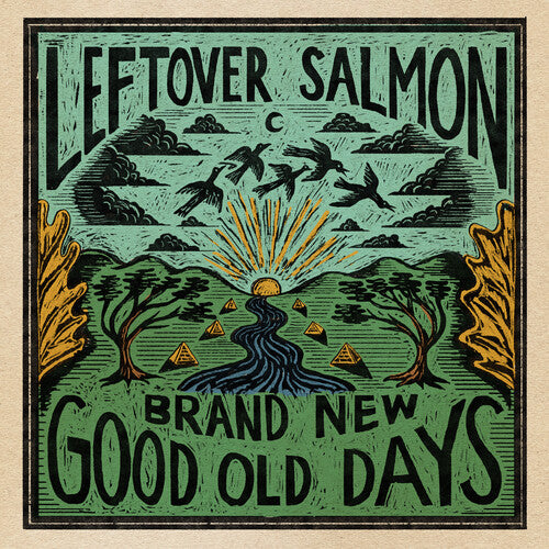 Brand New Good Old Days -- Leftover Salmon, CD