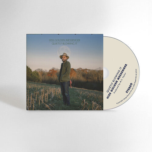 Quietly Blowing It, Hiss Golden Messenger, CD