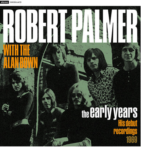 Early Years -- Robert Palmer, CD
