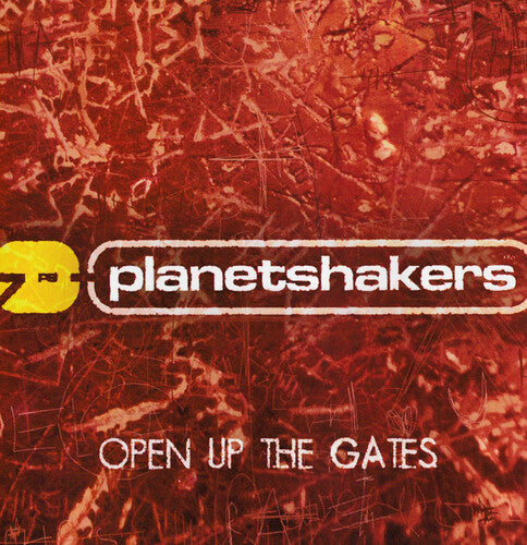 Open Up The Gates -- Planetshakers, CD