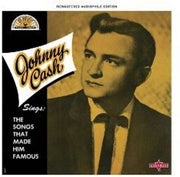 Johnny Cash Sings The Songs That Made Him Famous