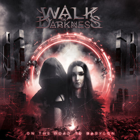 On The Road To Babylon (Re-Issue), Walk In Darkness, CD