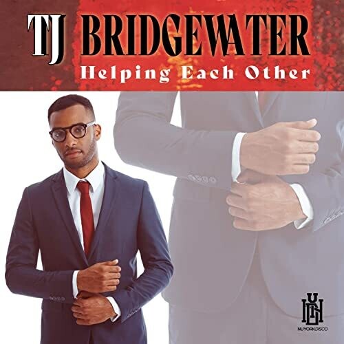 Helping Each Other -- TJ Bridgewater, CD