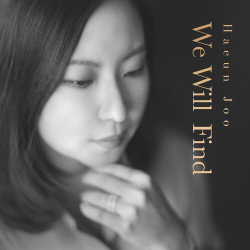 We Will Find -- Haeun Joo, CD