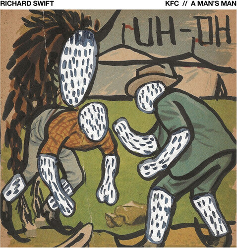 KFC / A Man's Man -- Richard Swift, 7"
